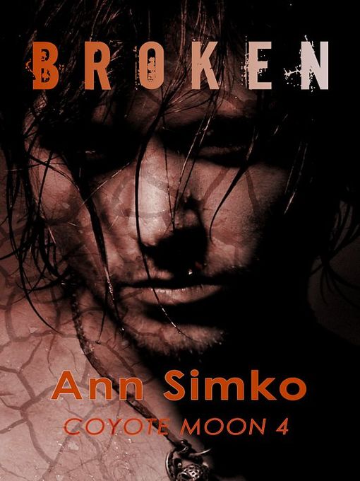 Title details for Broken by Ann Simko - Available